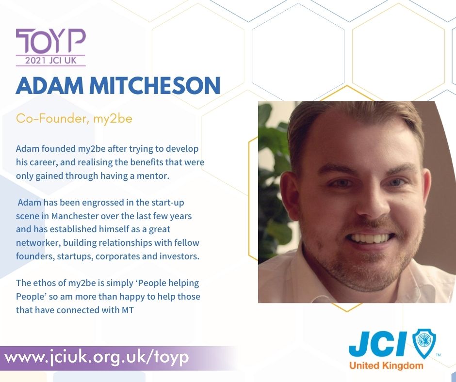 QA with CEO CoFounder of my2be Adam Mitcheson JCI UK Ten Outstanding Young Persons TOYP honoree