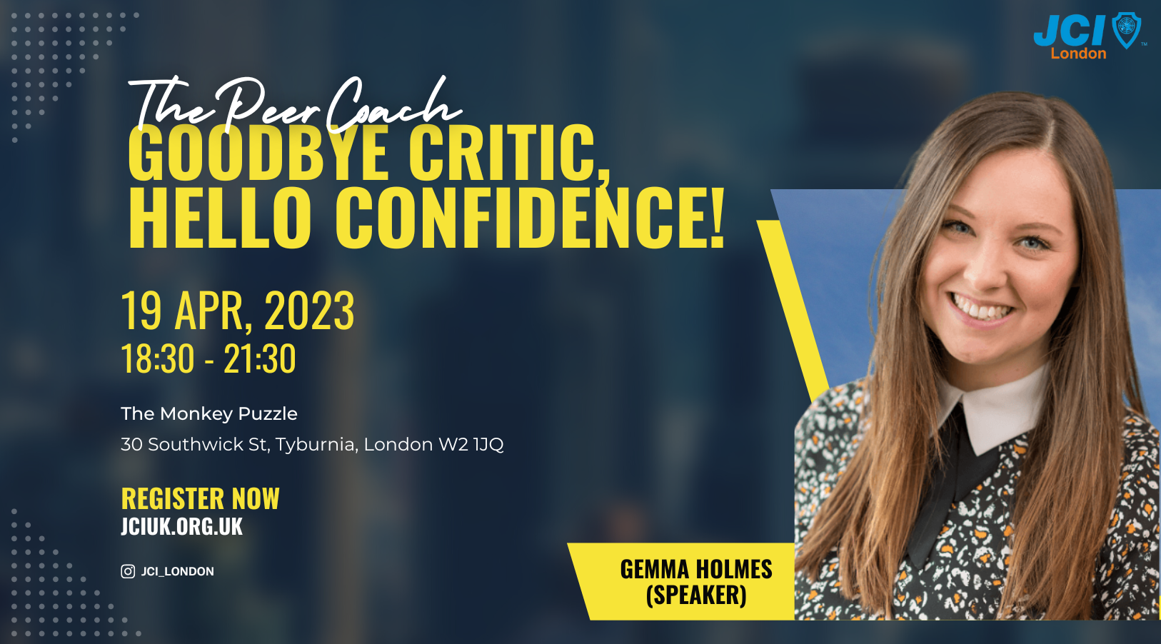 JCI London Goodbye Critic Hello Confidence